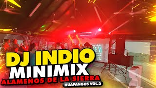 Dj Indio Los Alameños de la Sierra MiniMix Huapangos Vol 2 [upl. by Sall]