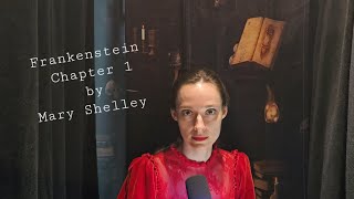 Frankenstein Chapter 1 by Mary Shelley [upl. by Waddell597]