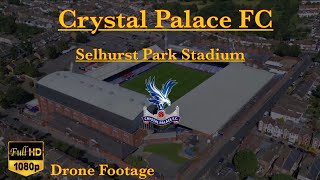 Crystal Palace FC Selhurst Park Stadium Drone Footage [upl. by Bekki]