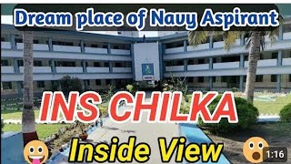 INS CHILKA II NAVY TRENING CENTER II 🔥 INSIDE 💠 VIEW Navy trening center navytreningcenter chilka [upl. by Badr]