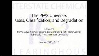 IC2 webinar The PFAS Universe Uses Classification and Degradation [upl. by Tia]