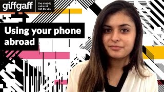 How to use your phone abroad  tutorial  giffgaff [upl. by Lenka238]