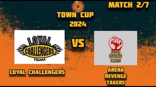 What A Match  Arena Revenge Takers Vs Loyal Challengers  Town Cup 2024  Match 2  TJL [upl. by Kimbell567]