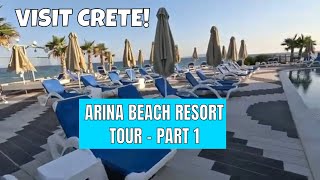 Best Kids Resort In Greece  Arina Beach Resort Tour Part 1  A Holiday In Crete [upl. by Isobel]