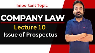 Issue of prospectus company law Lecture 10 [upl. by Bonilla100]