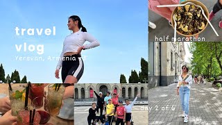 travel vlog  📍 Yerevan Armenia for Half Marathon day 2 of 6 🇦🇲 [upl. by Stanwood]