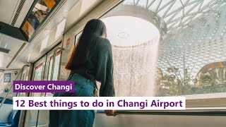 Discover Changi 12 Best Things to do in Changi Airport [upl. by Neelya]