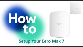 How to Setup your Eero Max 7 [upl. by Barbette]