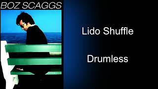 Boz Skaggs Lido Shuffle Drumless [upl. by Nnaeoj]