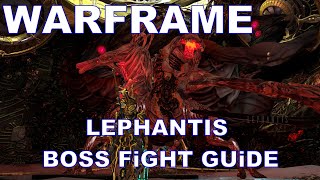 Warframe Magnacidium LEPHANTIS Assassination Solo Boss Fight Guide September 2022 [upl. by Proctor]