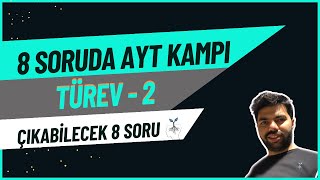 8 Soruda Türev Tekrarı 2Ders PDF aytmatematiktekrar sorutahmini türev [upl. by Amena]