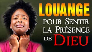 Belle Louange et Adoration pour sentir la presence de Dieu  Top Merveilleuse Musique Chrétienne [upl. by Uba577]