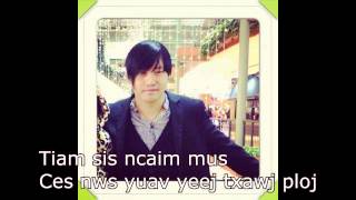 Quaj Nco Kuv Niam by Theloswing MISSING MY MOTHER [upl. by Eralc]