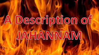 A Description of Jahannam [upl. by Okimik520]