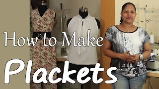 Class 17  How to make Plackets and Continuous bound placket  easy amp neat method [upl. by Otilrac]