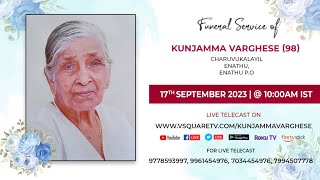 Funeral Live streaming service of Kunjamma Varghese 98  charuvukalayil Enathu [upl. by Hofstetter]