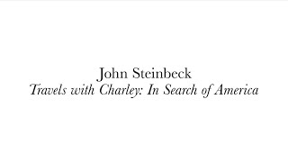 NOMADLAND  Travels with Charley In Search of America by John Steinbeck [upl. by Anev]