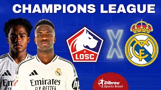 LILLE X REAL MADRID AO VIVO CHAMPIONS LEAGUE DIRETO DO ESTÁDIO  RODADA 2  NARRAÇÃO [upl. by Natrav679]