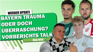 Bayern Trauma oder doch die Überraschung  Vorberichts Talk mit LiHa2004 [upl. by Hiro]