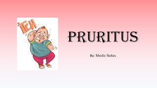 Pruritus causes and pathophysiology [upl. by Ynttirb148]