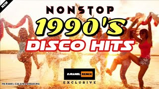 NONSTOP 1990S DISCO HITS  RETRO MUSIC  DJRANEL REMIX [upl. by Jens]