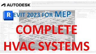 REVIT 2023 FOR MEP  HVAC SYSTEMS COMPLETE [upl. by Tuneberg]