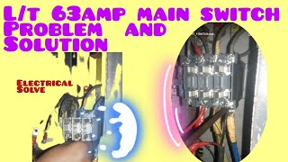 LT main switch problem and solve on field full revew [upl. by Rosemonde]