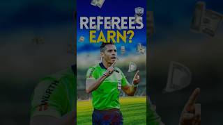 How much do Football Referees Earn 🤯 shorts youtubeshorts footballshorts [upl. by Annig]