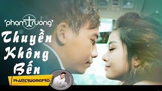 Thuyền Không Bến  Phạm Trưởng OST Hot Boy Hột Vịt Lộn [upl. by Ajoop795]