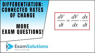 Differentiation  Connected Rates of Change  Exam Question Edexcel  ExamSolutions [upl. by Aihsot]