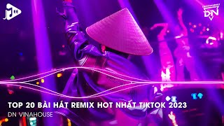 Nonstop 2023 TikTok  Nhạc Trend TikTok Remix 2023  Nonstop 2023 Vinahouse Bay Phòng Bass Cực Mạnh [upl. by Narba]