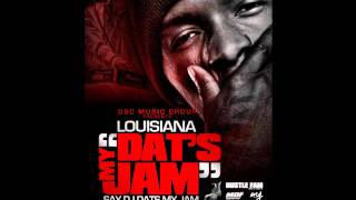 Dats My JamLouisiana Cash [upl. by Lede]