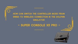 How can switch the controller mode from wired to wireless connection in the Dolphin emulator [upl. by Retse]