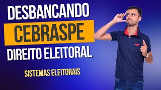 DESBANCANDO A CEBRASPE  Direito Eleitoral  Sistema Eleitoral Proporcional [upl. by Akoek]