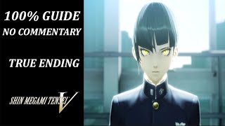 Shin Megami Tensei V  100 Walkthrough  Final Chapter  True Ending [upl. by Atnod]