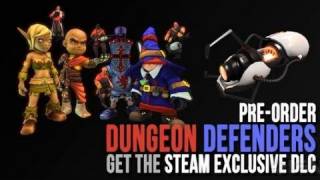 Dungeon Defenders Steam DLC Trailer [upl. by Eldnar]