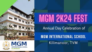 MGM FEST 2K24 IS  MGM INTERNATIONAL SCHOOL KILIMANOOR [upl. by Evie]