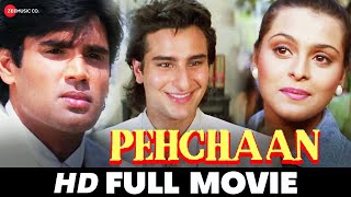 पहचान Pehchaan  Saif Ali Khan Sunil Shetty Shilpa ShirodkarMadhoo  Full HD Movie 1993 [upl. by Koetke]