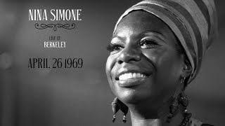 Nina Simone Live at Berkeley — April 26th 1969 Full Concert  Audio Only [upl. by Nolaf]