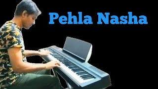 Pehla Nasha Pehla Khumar  Piano Cover By Chandan Sinha [upl. by Amadus]