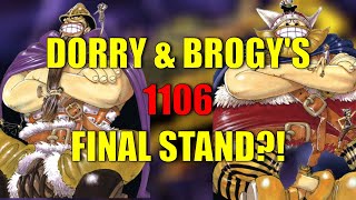 DORRY AND BROGYS FINAL BATTLE  One Piece Chapter 1106 Review amp Theories [upl. by Trauts990]