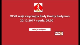 XLVII sesja zwyczajna Rady Gminy Radymno [upl. by Acirt460]