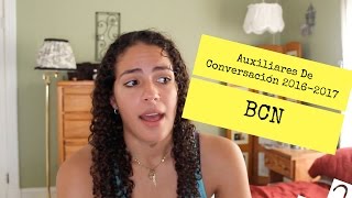 How I Moved to Barcelona  Auxiliares de Conversación 🇪🇸 [upl. by Kerrie854]