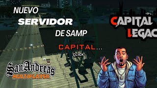 🎮 Nuevo Servidor de SAMP  Capital Legacy RP 🌟 [upl. by Nalek]