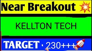 KELLTON TECH SHARE LATEST NEWS TODAYKELLTON TECH SHARE ANALYSISKELLTON TECH SHARE TARGET [upl. by Rehc915]