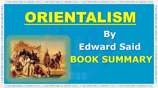 Orientalism Book Review  Summary  Edward Said [upl. by Dionysus]