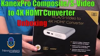 KanexPro CompositeSVideo to 4K HDMI Converter Unboxing  Newsmakers Studio [upl. by Earahs]