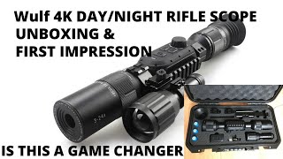 Wulf 4K DayNight rifle scope unboxing and very first impressions [upl. by Aranaj]