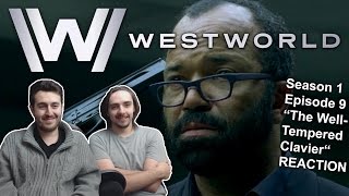 Westworld Season 1 Episode 9 REACTION quotThe WellTempered Clavierquot [upl. by Adnalahs749]