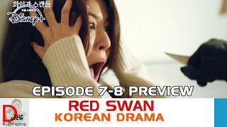 Red Swan episode 78 preview ❗ Wan Soo is attacked again [upl. by Egide]